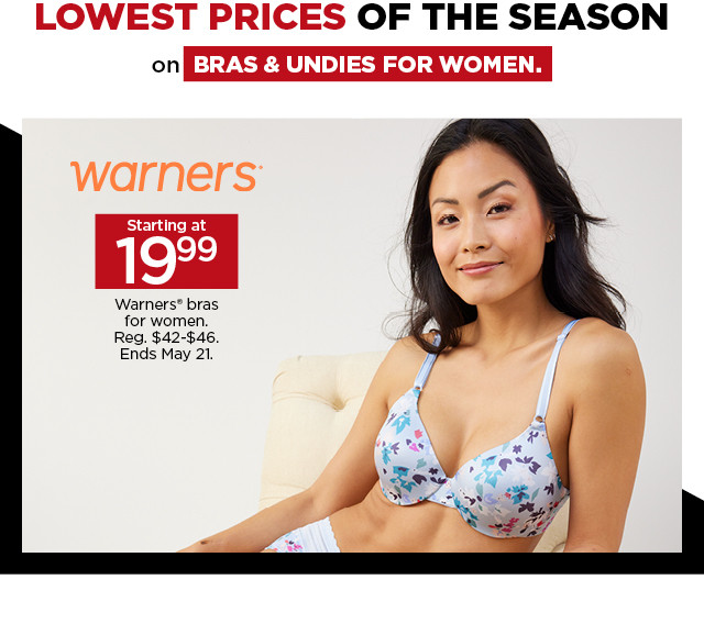 starting at 19.99 warners bras for women. shop now.