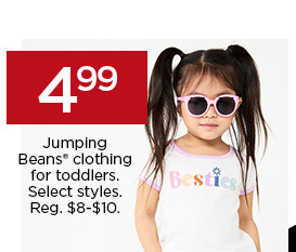 4.99 jumping beans clothing for toddlers. select styles. shop jumping beans clothing.