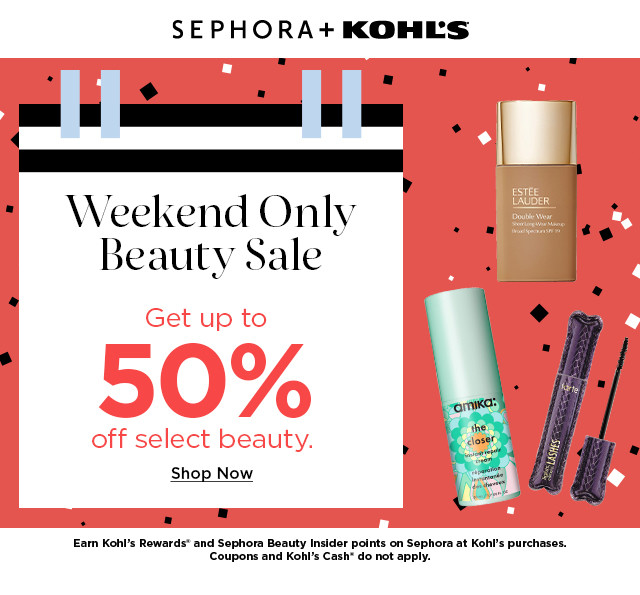 weekend only beauty sale. get up to 50% off select beauty. shop now.