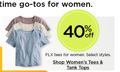 40% off FLX tees for women. select styles. shop tees.