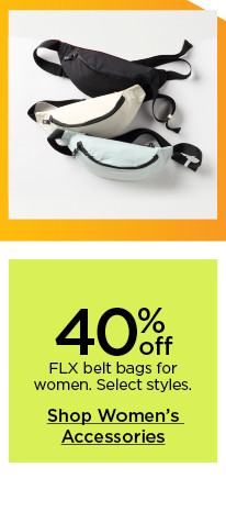 40% off FLX belt bags for women. select styles. shop accessories.