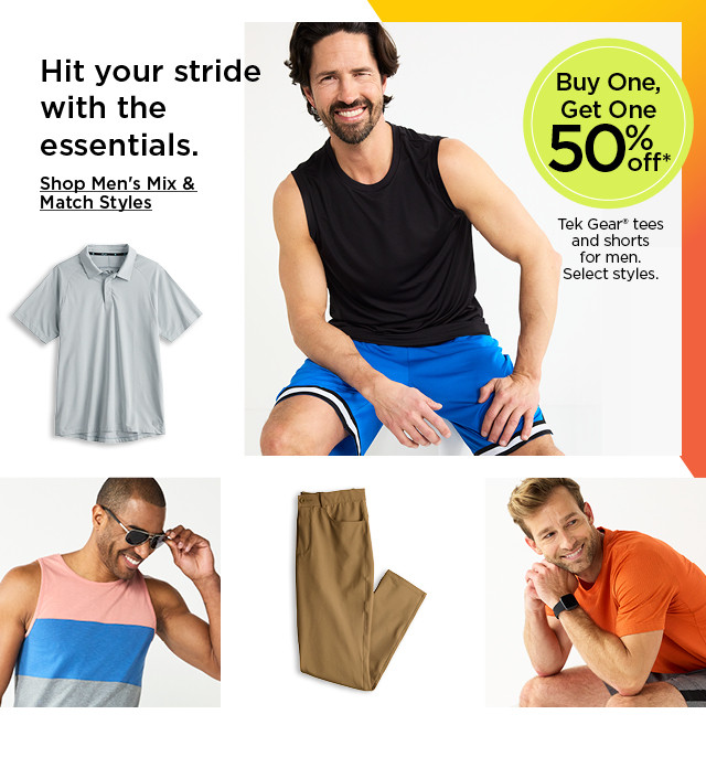 buy one get one 50% off tek gear tees and shorts for men. select styles. shop men's mix and match styles.