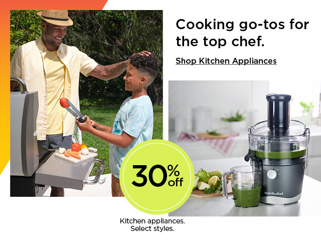 Cooking go-tos for the top chef. 30% off kitchen appliances. Shop kitchen appliances.