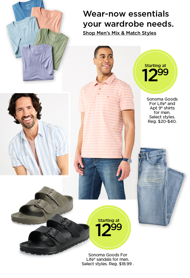 wear now essentials your wardrobe needs. shop men's mix and match styles.