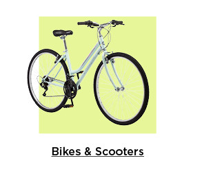 Bikes and scooters