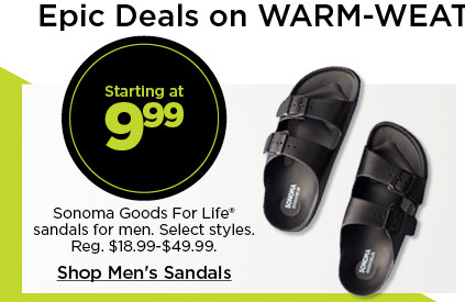 starting at 9.99 sonoma goods for life sandals for men. select styles. shop men's sandals.