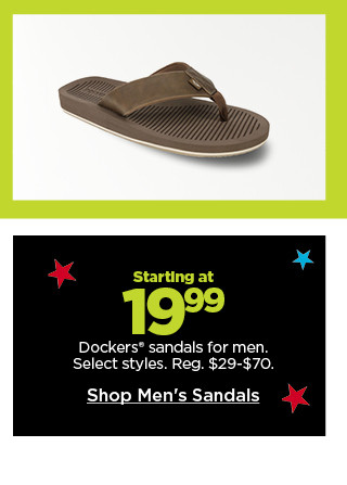 starting at 19.99 dockers sandals for men. select styles. shop men's sandals.