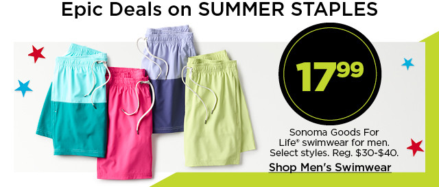 17.99 sonoma goods for life swimwear for men. select styles. shop men's swimwear.