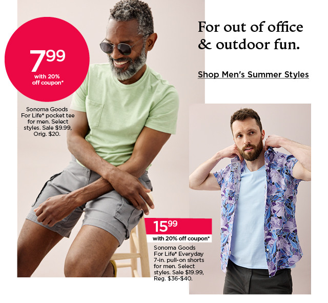 for out of office and outdoor fun. shop men's summer styles.