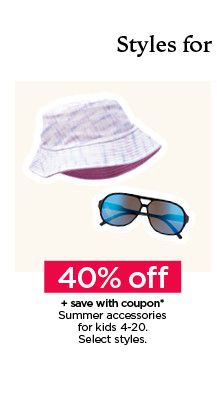 40% off plus save with coupon summer accessories for kids. select styles. shop kids' accessories.