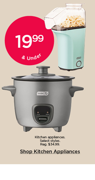 19.99 & under kitchen appliances. Shop kitchen appliances.