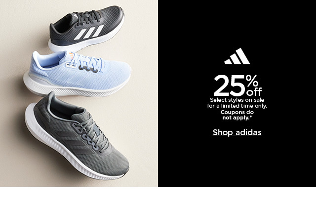 25% off adidas select styles on sale for a limited time only. coupons do not apply. shop adidas.