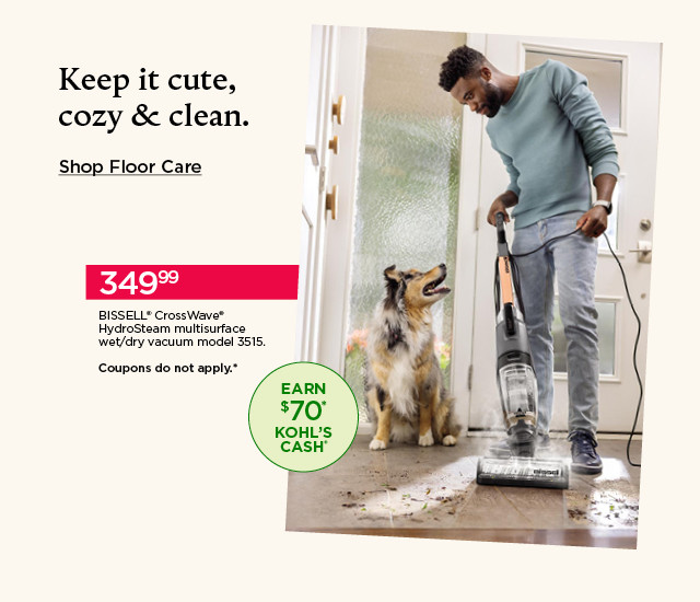 349.99 BISSELL CrossWave HydroSteam multisurface wet/dry vacuum model 3515. Coupons do not apply. Shop floor care.