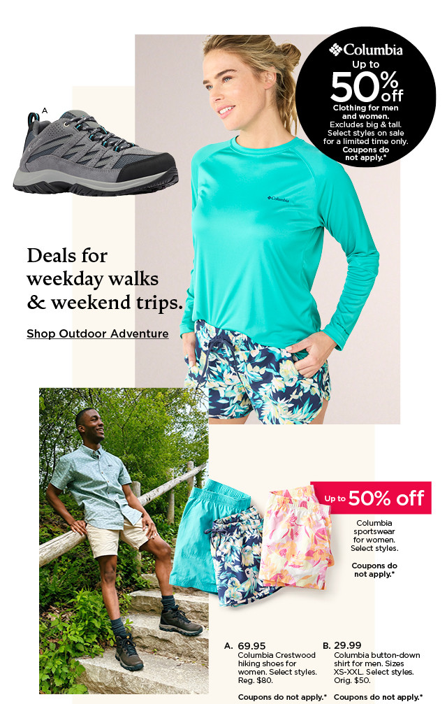 deals for weekday walks and weekend trips. shop outdoor adventure.