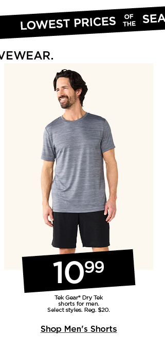 10.99 tek gear dry tek shorts for men. shop men's shorts.