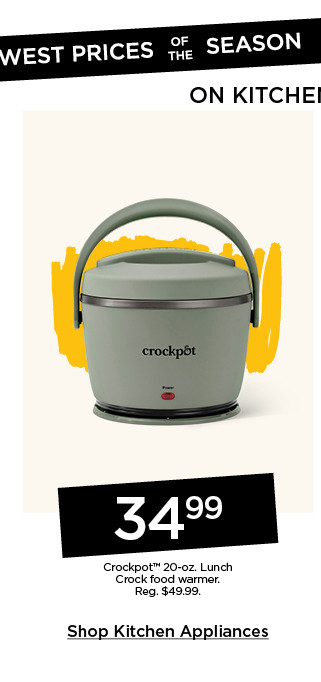 Lowest prices of the season on kitchen and dining 34.99 Crockpot 20-oz Lunch Crock food warmer. Shop Kitchen Appliances.