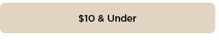 $10 and under