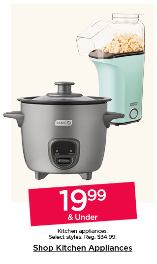 19.99 & under kitchen appliances. Shop kitchen appliances.