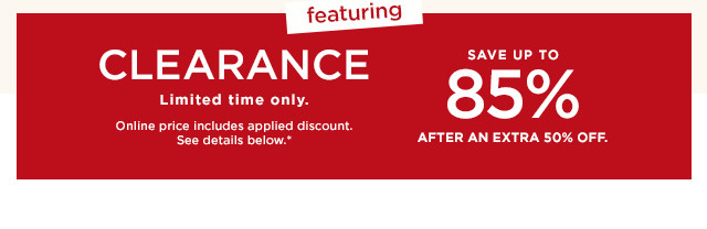 save up to 70% on clearance. shop now.