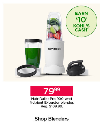 79.99 NutriBullet Pro 900-watt Nutrient Extractor blender. Shop blenders.