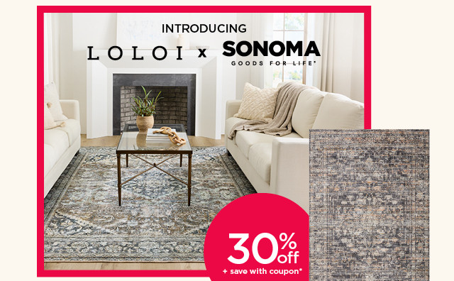 Introducing Loloi x Sonoma Goods For Life. 30% off plus save with coupon Sonoma Goods For Life x Loloi accent and area rugs.