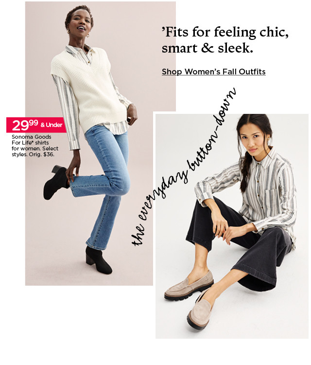 'fits for feeling chic, smart and sleek. shop women's fall outfits.