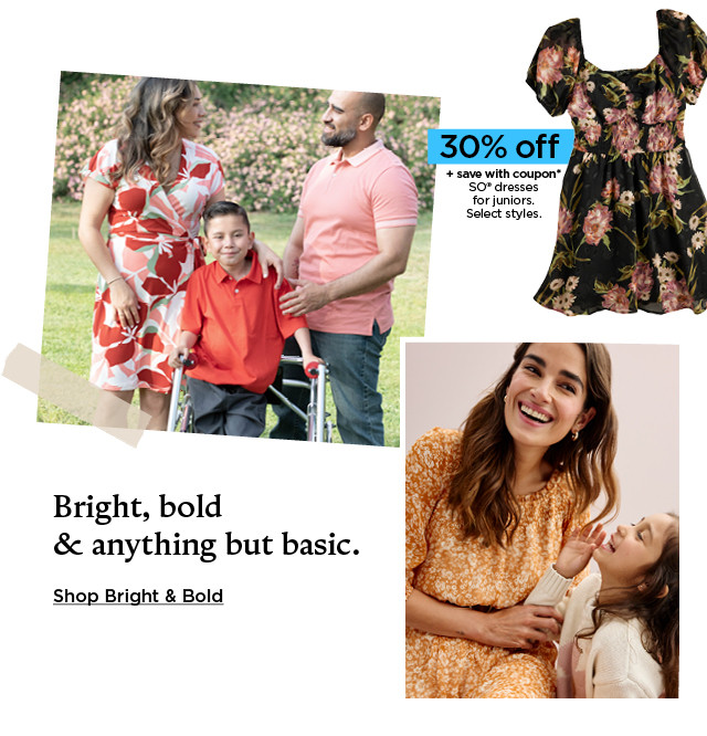 bright, bold and anything but basic. shop bright and bold.
