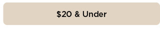 $20 and under