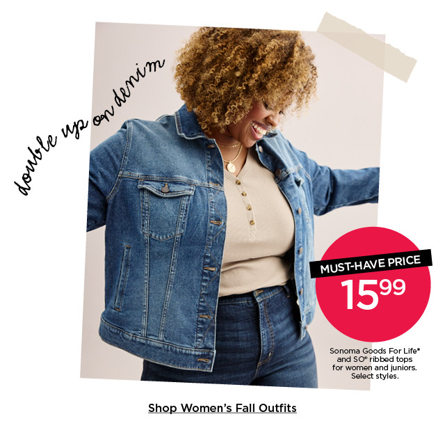 15.99 sonoma goods for life and so ribbed tops for women and juniors. select styles. shop women's outfits.