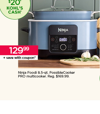 129.99 plus save with ninja foodi 8.5-qt. possiblecooker pro multicooker. shop dining and drinkware.