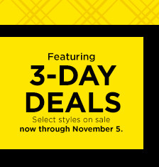 featuring 3 day deals. select styles on sale.