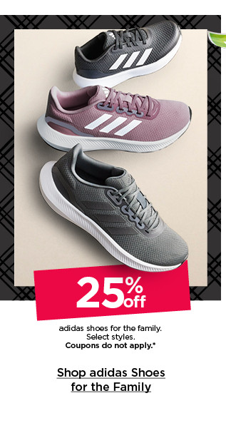 25% off adidas shoes for the family. select styles. coupons do not apply. shop adidas shoes for the family.