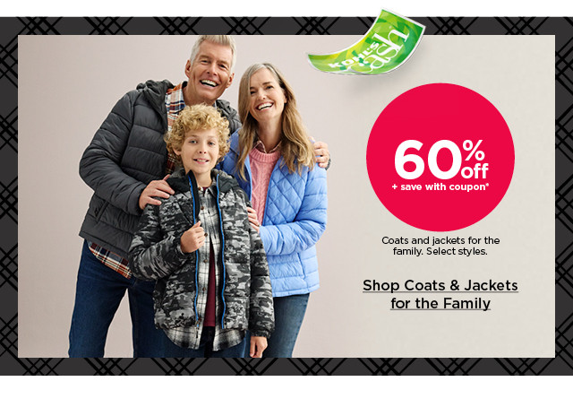 60% off plus save with coupon jackets and coats for the family. select styles. shop coats & jackets for the family.