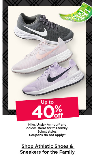 up to 40% off nike, under armour, and adidas shoes for the family. select styles. coupons do not apply. shop athletic shoes and sneakers for the family.