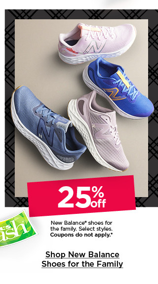 25% off new balance shoes for the family. select styles. coupons do not apply. shop new balance shoes for the family.