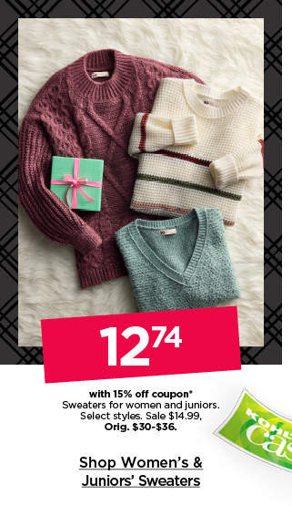 $12.74 with 15% off coupon sweaters for women and juniors. select styles. shop women's and juniors' sweaters.