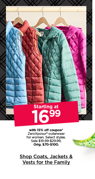 starting at 16.99 with 15% off coupon zeroXposur outerwear for women. select styles. shop coats, jackets & vests for the family.