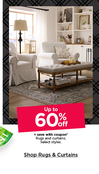 up to 60% off plus save with coupon rugs and curtains. select styles. shop rugs and curtains.