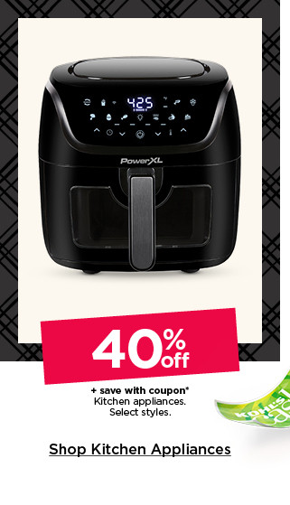 40% off plus save with coupon kitchen appliances. select styles. shop kitchen appliances.