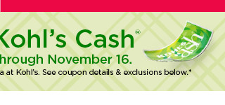 earn $10 kohls cash for every $50 spent. not valid on sephora at kohl's. shop now.