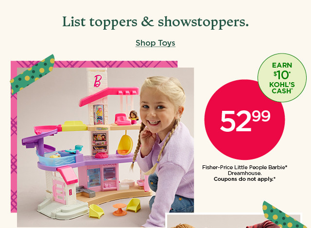 list toppers and show stoppers. shop toys.