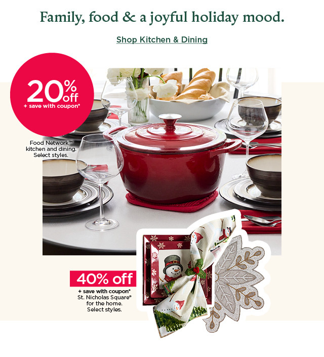 family, food and a joyful holiday mood. shop kitchen and dining.