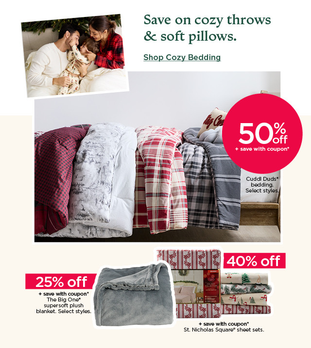 save on cozy throws and soft pillows. shop cozy bedding.
