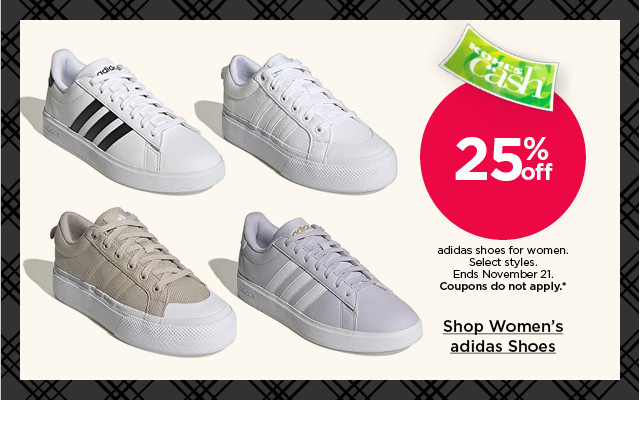 25% off adidas shoes for women. select styles. coupons do not apply. shop women's adidas shoes.