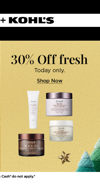 30% off fresh. shop now.