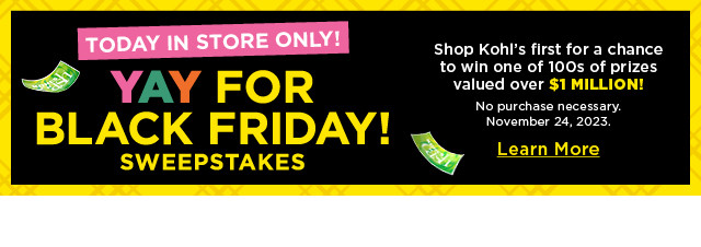 yay for black friday sweepstakes. learn more.