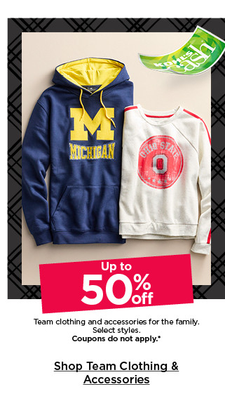 up to 50% off team clothing and accessories. select styles. coupons do not apply. shop team clothing & accessories.