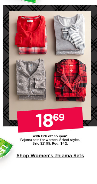 $18.69 with 15% off coupon pajama sets for women. select styles. shop women's pajama sets.