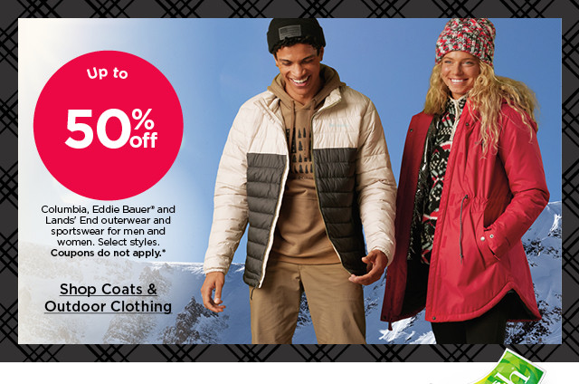 up to 50% off columbia, eddie bauer and lands' end coats, jackets and clothing for men and women. select styles. coupons do not apply. shop men's & women's coats & clothing.