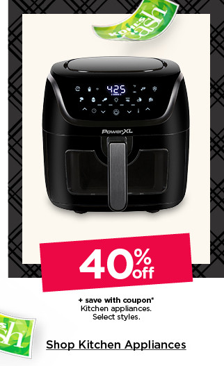 40% off plus save with coupon kitchen appliances. select styles. shop kitchen appliances.